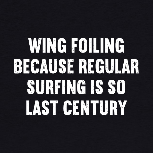 Wing Foiling Because Regular Surfing is So Last Century by trendynoize